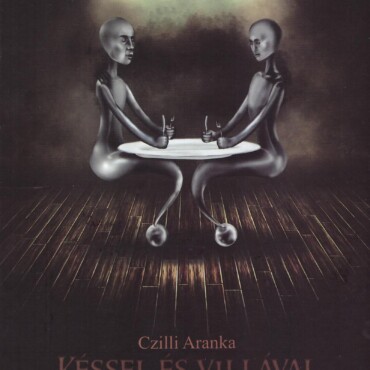 Késsel És Villával