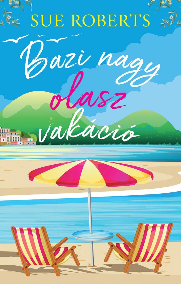 Bazi Nagy Olasz Vakáció