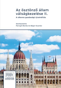 Az Ösztönző Állam Válságkezelése Ii.