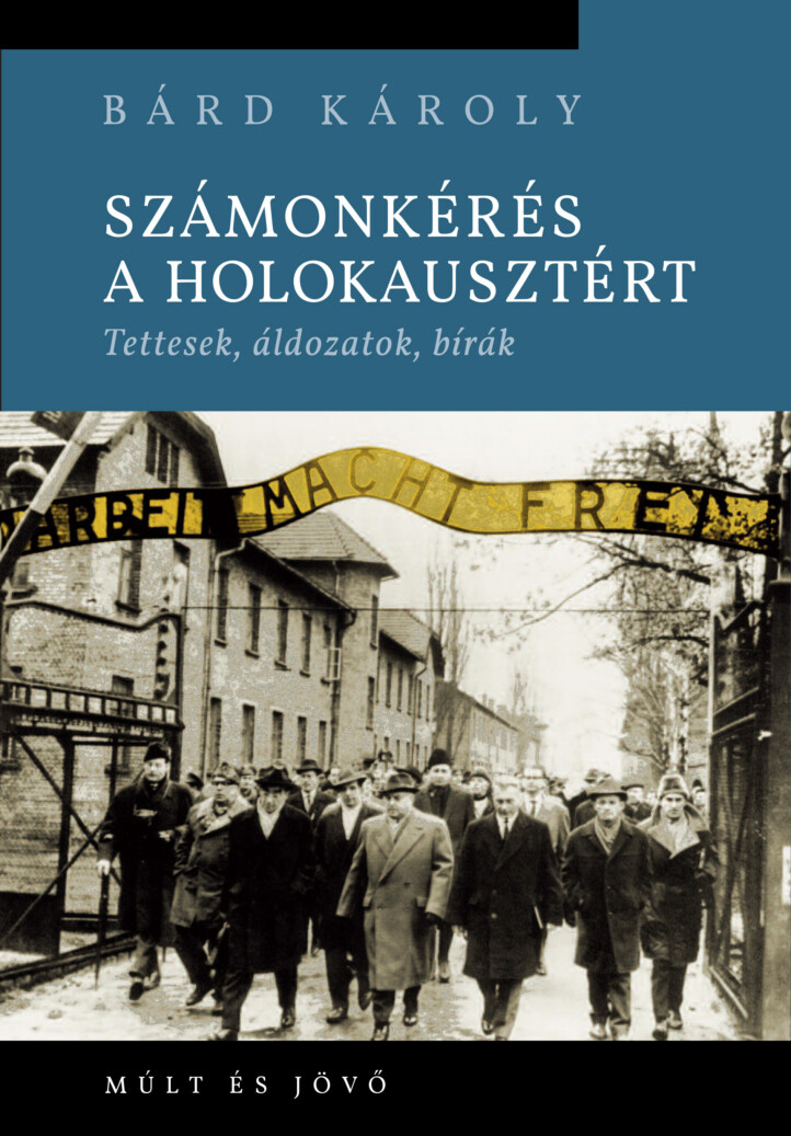 Számonkérés A Holokausztért
