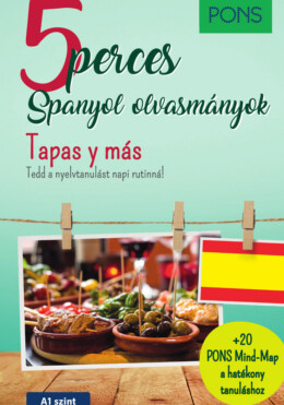 Pons 5 Perces Spanyol Olvasmányok - Tapas Y Más