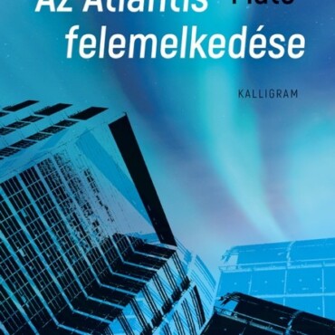 Az Atlantis Felemelkedése