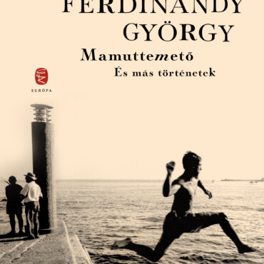Mamuttemető És Más Történetek