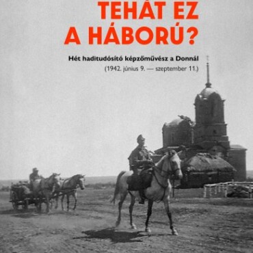 Tehát Ez A Háború?
