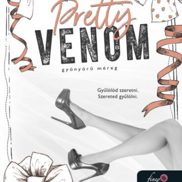 Pretty Venom - Gyönyörű Méreg (Gray Springs Egyetem 3.)