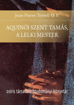 Aquinói Szent Tamás, A Lelki Mester