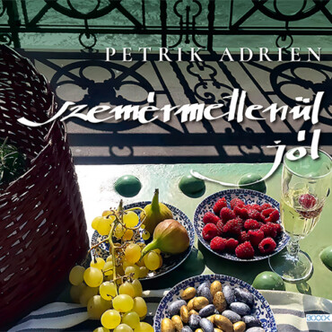 Szemérmetlenül Jól