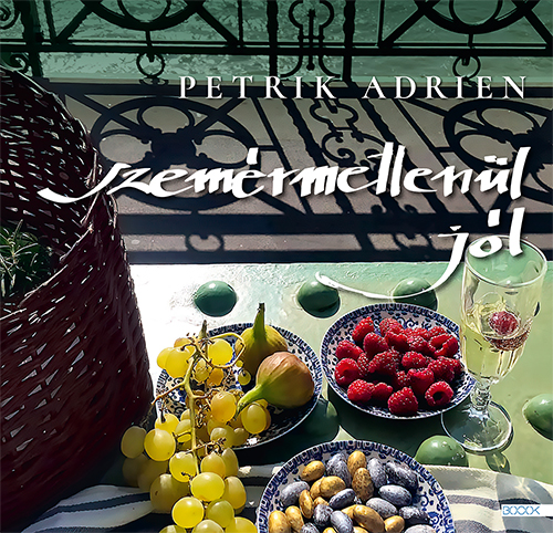 Szemérmetlenül Jól
