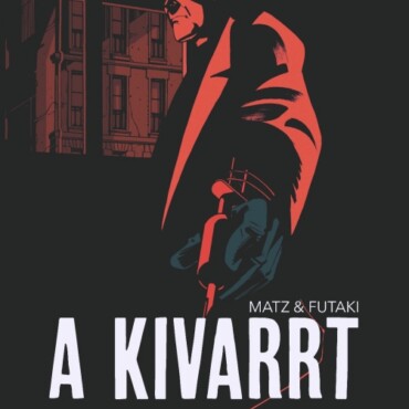 A Kivarrt (Képregény)