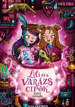 Lili És A Varázscipők 3. - Szédítő Szárnyalás