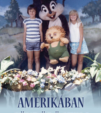 Amerikában Sündörögtem