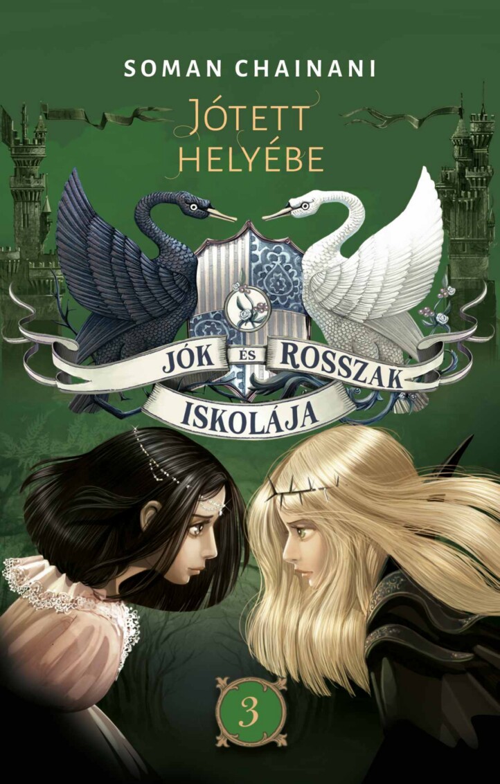 Jók És Rosszak Iskolája 3. - Jótett Helyébe
