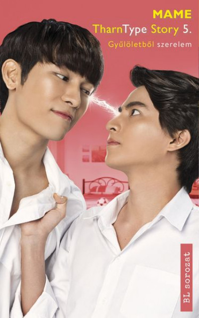 Tharntype Story 5. - Gyűlöletből Szerelem