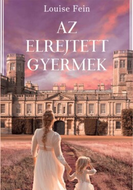 Az Elrejtett Gyermek