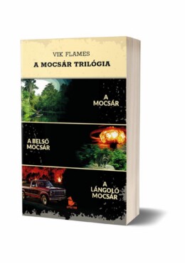 A Mocsár Trilógia