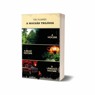 A Mocsár Trilógia