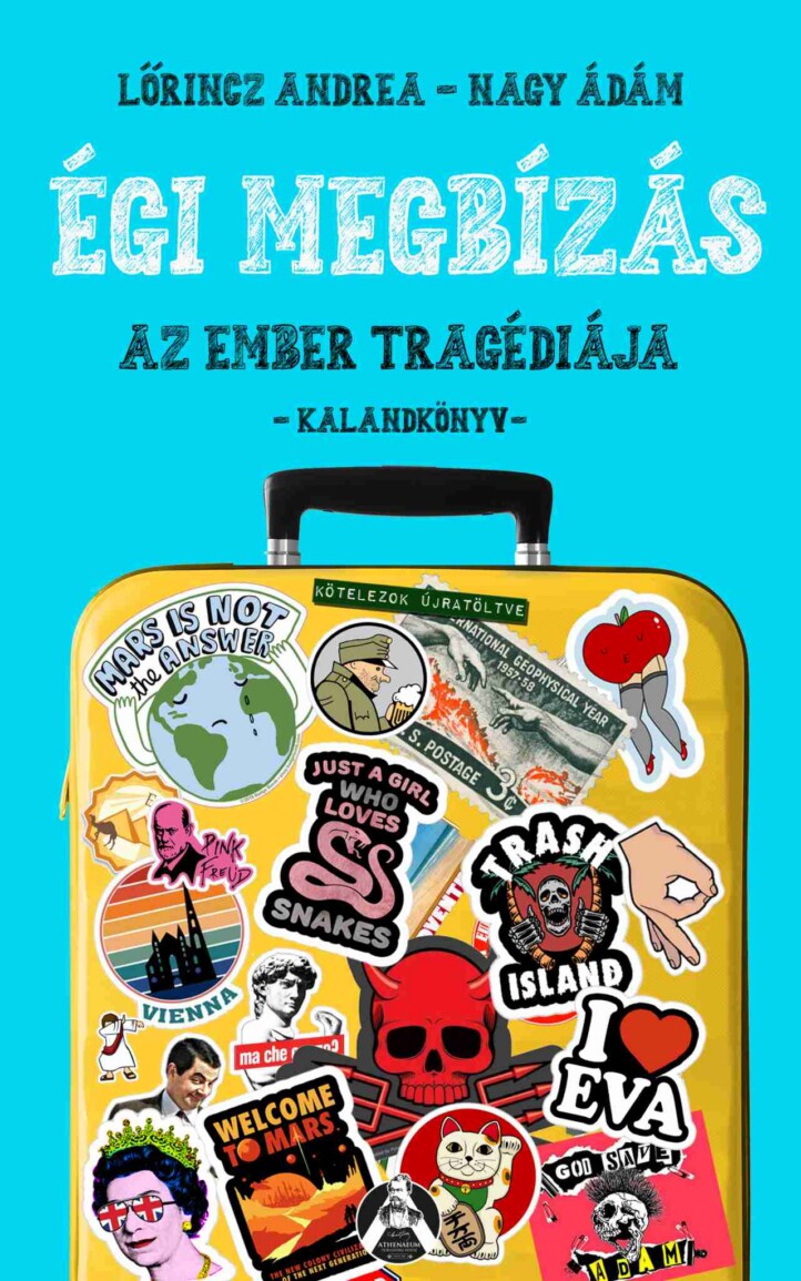 Égi Megbízás - Az Ember Tragédiája  Kalandkönyv