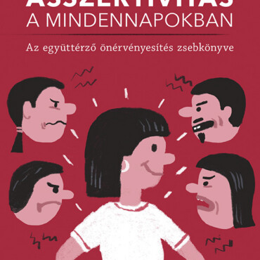 Asszertivitás A Mindennapokban