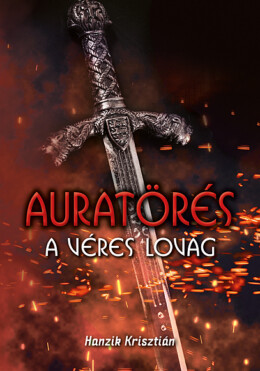 Auratörés - A Véres Lovag