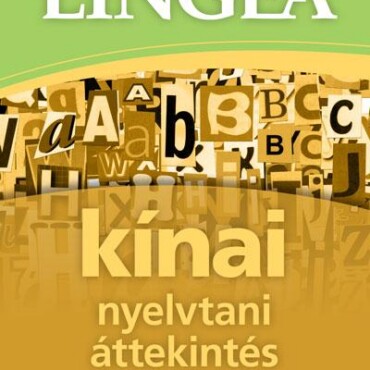 Kínai Nyelvtani Áttekintés