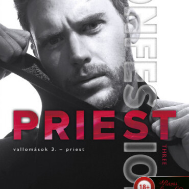 Priest (Vallomások 3.)