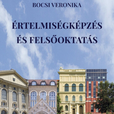 Értelmiségképzés És Felsőoktatás