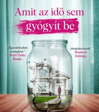 Amit Az Idő Sem Gyógyít Be