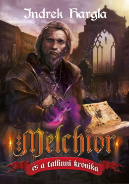 Melchior És A Tallinni Krónika