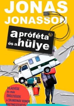 A Próféta És A Hülye