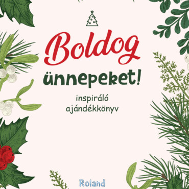 Boldog Ünnepeket!