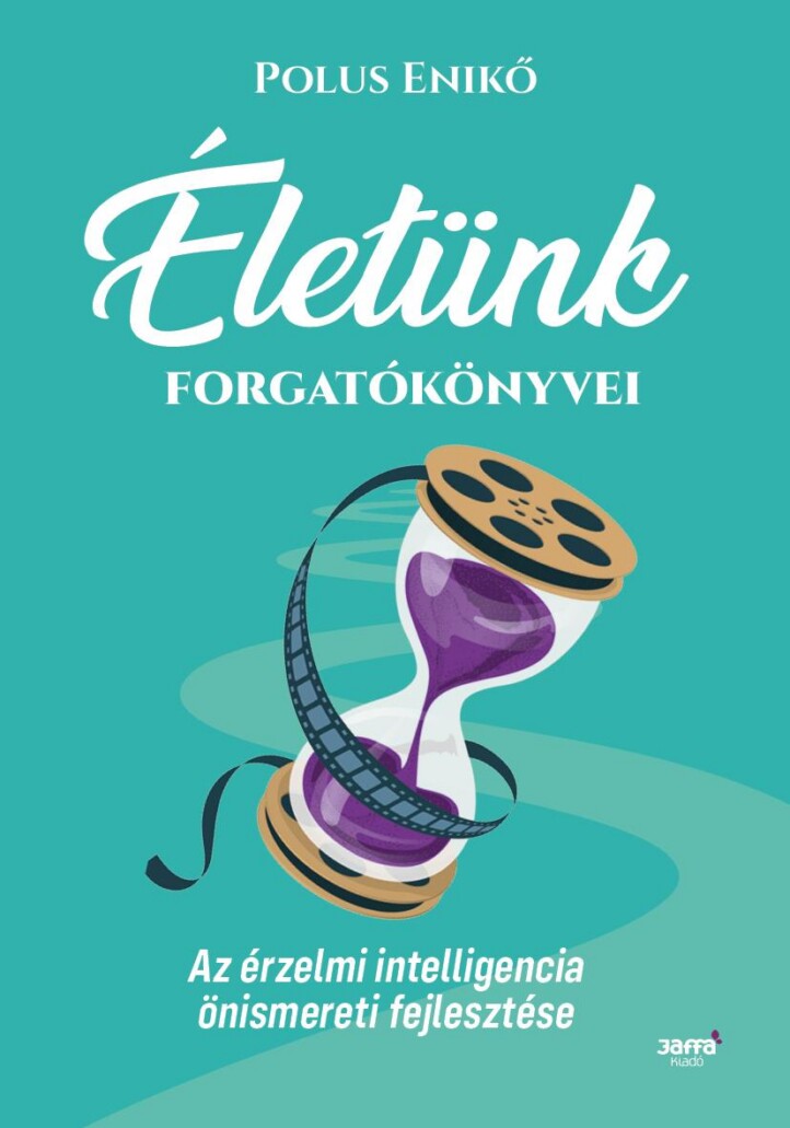 Életünk Forgatókönyvei