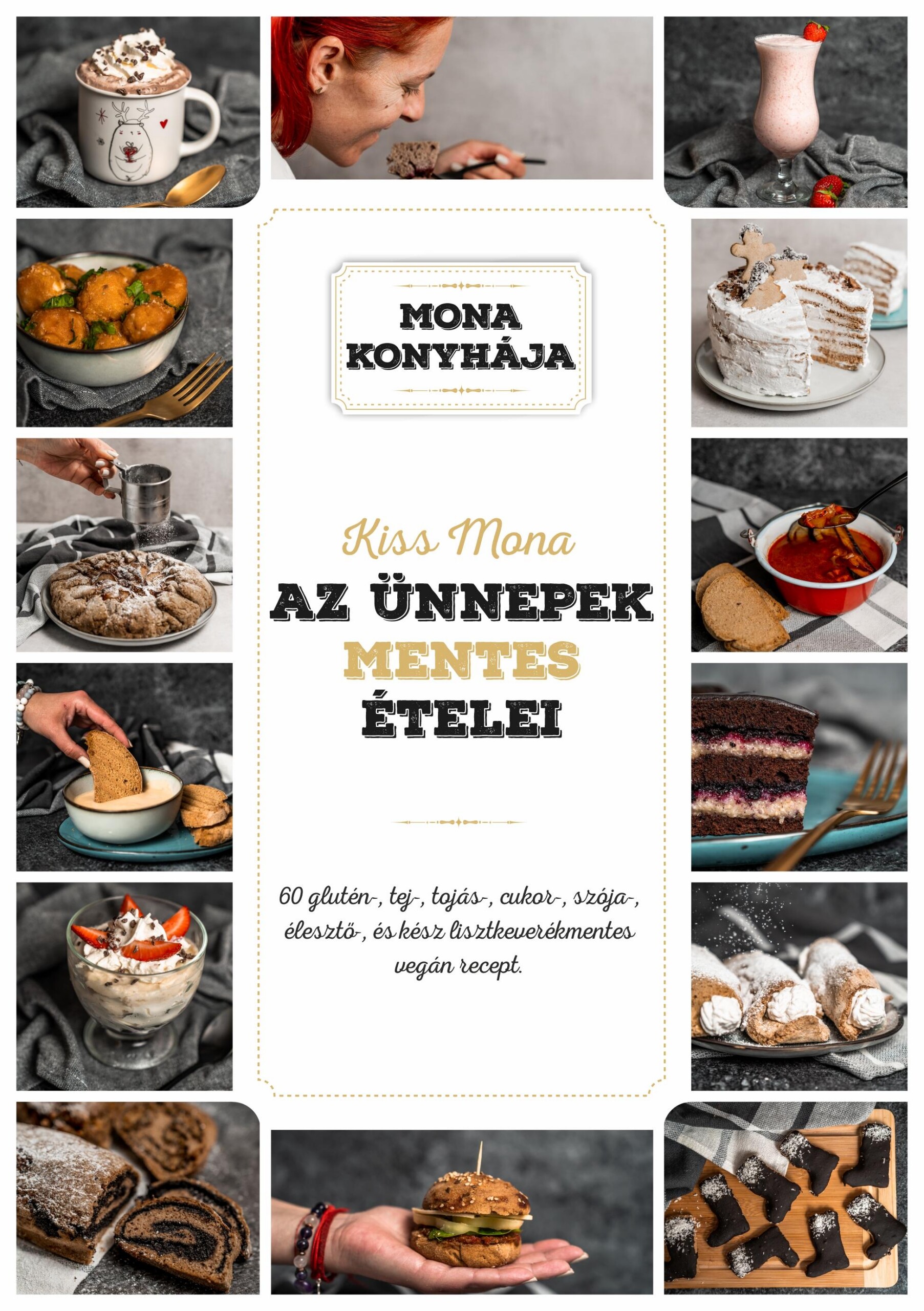 Az Ünnepek Mentes Ételei - Mona Konyhája