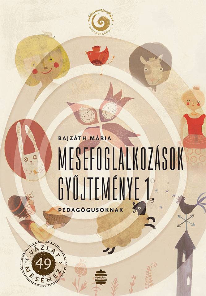 Mesefoglalkozások Gyűjteménye 1.