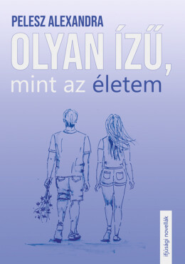 Olyan Ízű, Mint Az Életem