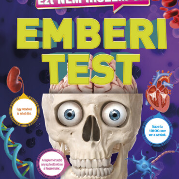 Ezt Nem Hiszem El! - Emberi Test