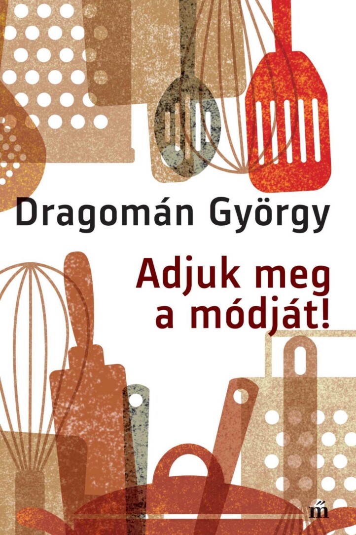 Adjuk Meg A Módját!