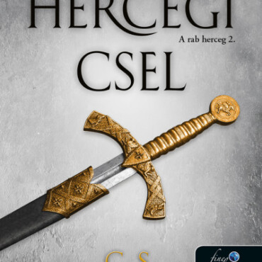 Hercegi Csel (A Rab Herceg 2.)