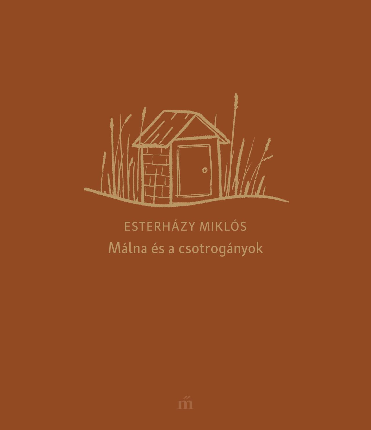 Málna És A Csotrogányok