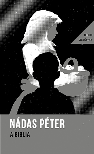 A Biblia - Helikon Zsebkönyvek 38.