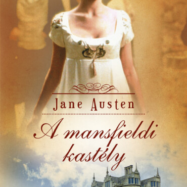 A Mansfieldi Kastély - Fűzött