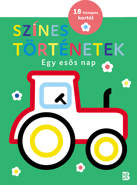 Színes Történetek - Egy Esős Nap