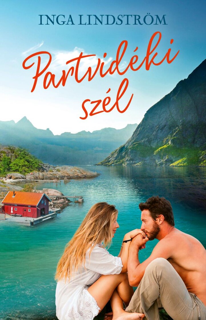 Partvidéki Szél - Szerelmi Történetek Svédországból