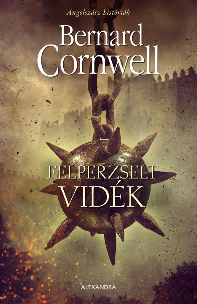 Felperzselt Vidék - Angolszász Históriák