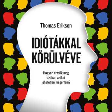 Idiótákkal Körülvéve (Új, 2022)