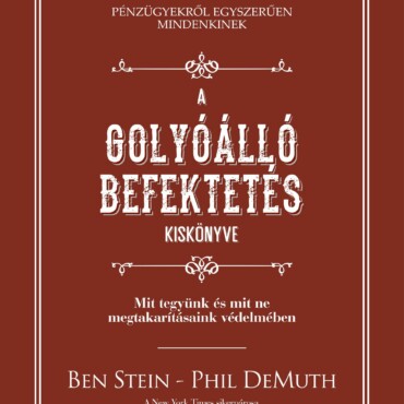 A Golyóálló Befektetés Kiskönyve