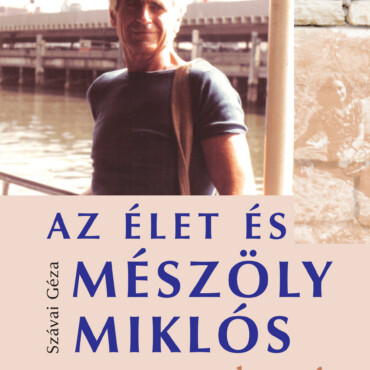 Az Élet És Mészöly Miklós