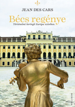 Bécs Regénye