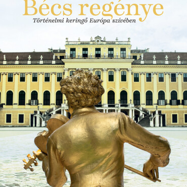 Bécs Regénye