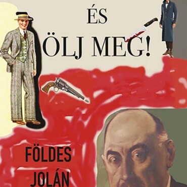 Légy Oly Jó És Ölj Meg!