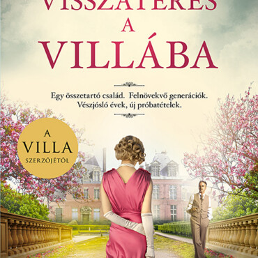 Visszatérés A Villába